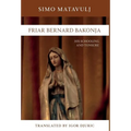 Friar Bernard Bakonja: His Schooling and Tonsure
