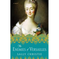 The Enemies of Versailles