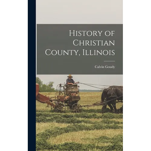 History of Christian County, Illinois