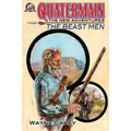 Quatermain: The New Adventures-The Beast Men