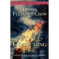 An All-Consuming Fire
