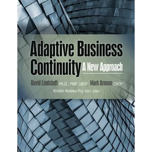 Adaptive Business Continuity: A New Approach