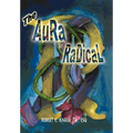 The Aura is Radical
