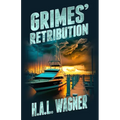 Grimes' Retribution