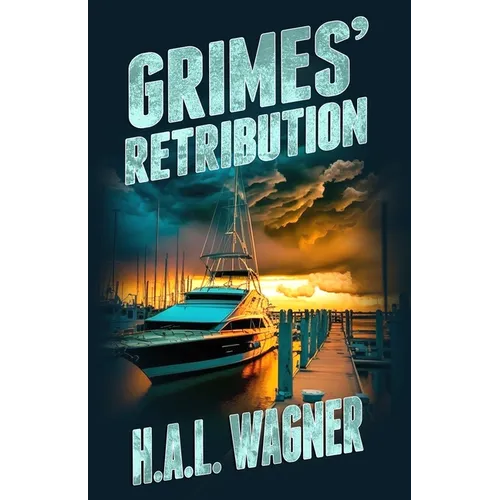 Grimes' Retribution
