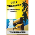 Gulf Treasure: A Panama Parker Adventure