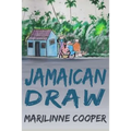 Jamaican Draw