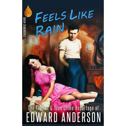 Feels Like Rain