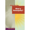 What Is Homeopathy?
