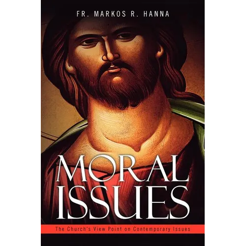 Moral Issues: The Church's View Point on Contemporary Issues