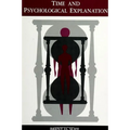 Time and Psychological Explanation