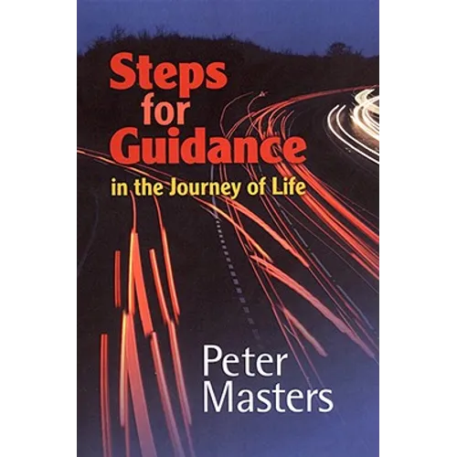 Steps for Guidance: In the Journey of Life