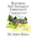 Restoring New Testament Christianity