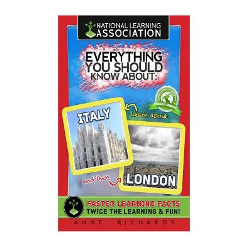 Everything You Should Know About: London and Italy