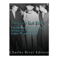 The Zoot Suit Riots: The History of the Racial Attacks in Los Angeles during World War II