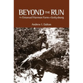 Beyond the Run: The Emanuel Harmon Farm at Gettysburg