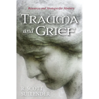 Trauma and Grief: Resources and Strategies for Ministry - Hardcover