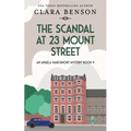 The Scandal at 23 Mount Street