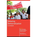 Debating Democratization in Myanmar