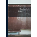 Readable Relativity