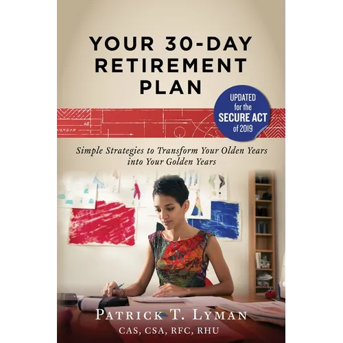 Your 30-Day Retirement Plan