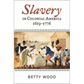 Slavery in Colonial America, 1619-1776