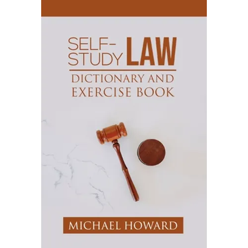 Self-Study Law Dictionary and Exercise Book