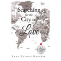 Searching for the City of Love