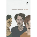 Communalism as Alternative