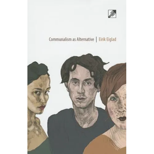 Communalism as Alternative
