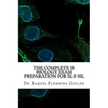 The Complete IB Biology Exam Preparation for SL & HL