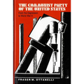 The Communist Party of the United States: From the Depression to World War II