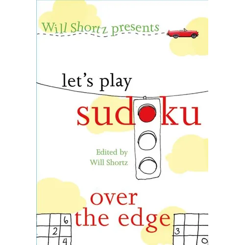 Will Shortz Presents Let's Play Sudoku: Over the Edge: Over the Edge