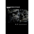 The Complete Works of H.P Lovecraft Volume II