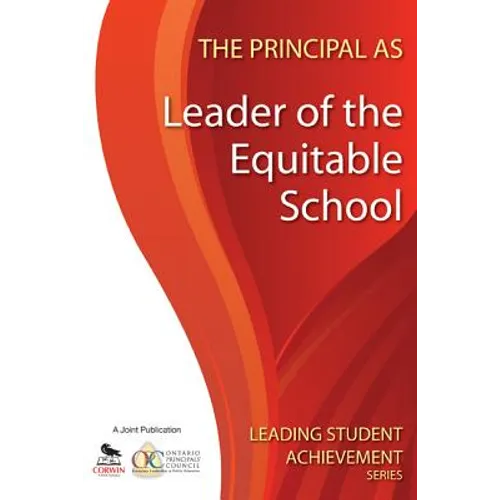 The Principal as Leader of the Equitable School