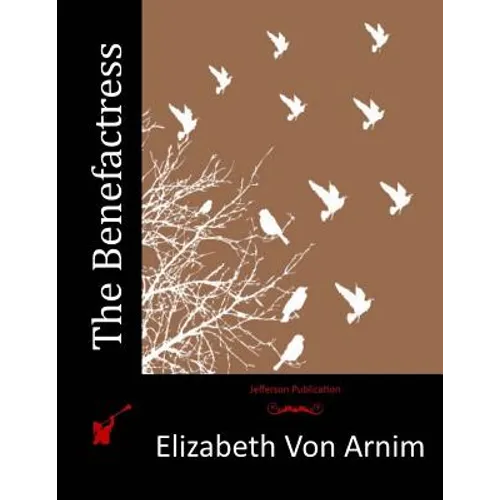 The Benefactress