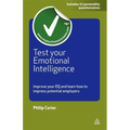 Test Your Emotional Intelligence: Improve Your EQ and Learn How to Impress Potential Employers
