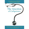 The Question of Competence