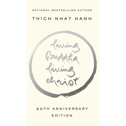Living Buddha, Living Christ: 20th Anniversary Edition