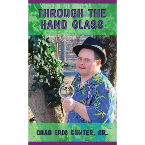 Through the Hand Glass