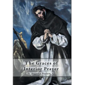 The Graces of Interior Prayer