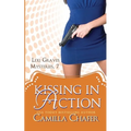 Kissing in Action (Lexi Graves Mysteries, 7)
