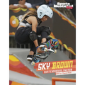 Sky Brown: Skateboarding Phenom