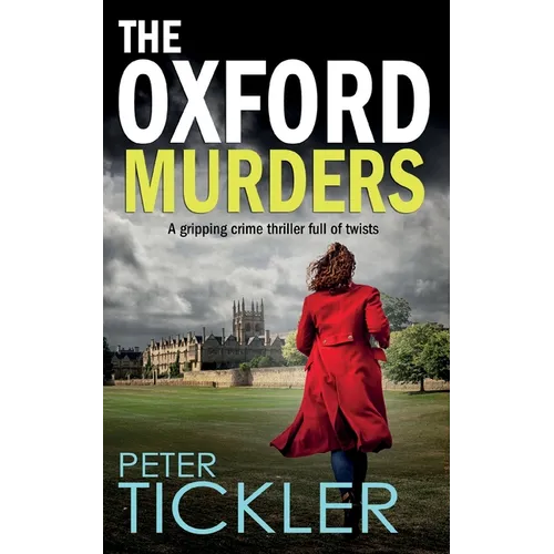 THE OXFORD MURDERS a gripping crime thriller full of twists