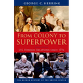 From Colony to Superpower: U.S. Foreign Relations Since 1776