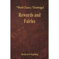 Rewards and Fairies: (World Classics, Unabridged)