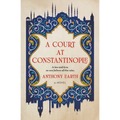 A Court at Constantinople