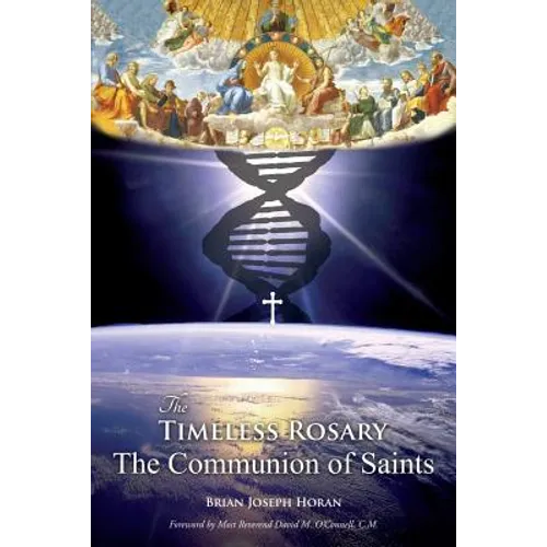 The Timeless Rosary: The Communion of Saints