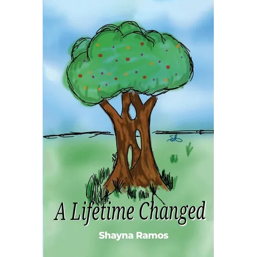 A Lifetime Changed