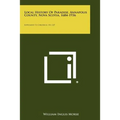 Local History Of Paradise, Annapolis County, Nova Scotia, 1684-1936: Supplement To Chronicle, No. 225